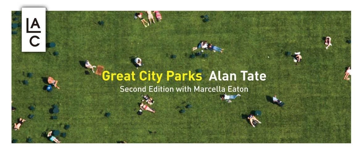 Great City Parks 大都市公园巡礼——30个伟大城市的伟大公园
